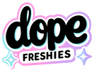 Dope Freshies - Home